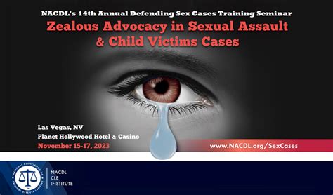 Nacdl 2023 Defending Sex Cases Training Seminar