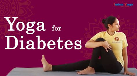 Daily Yoga Practice For Diabetes Control Diabetes With Yoga Exercises