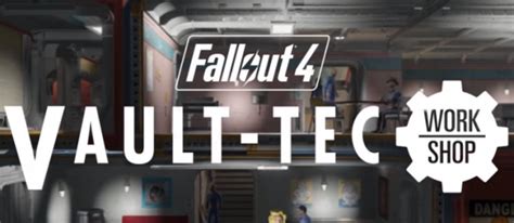 Fallout 4 Vault Tec Workshop Dlc Press Start