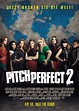Pitch Perfect 2 (2015) International Poster - Teasers-Trailers