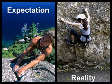 Instances Of Expectations Vs Reality Expectation Vs Reality Rock