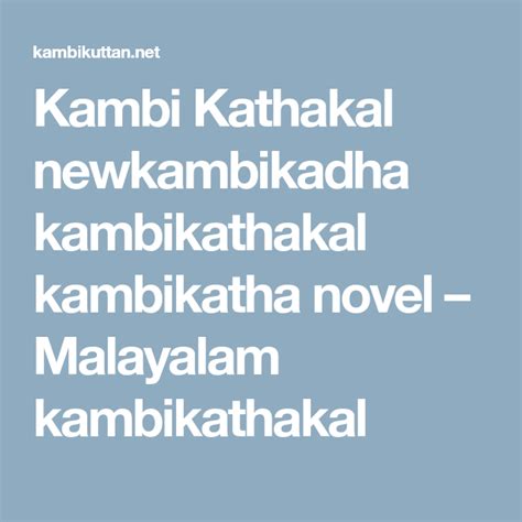 Malayalam Kambi Novels Full Molqyhouses