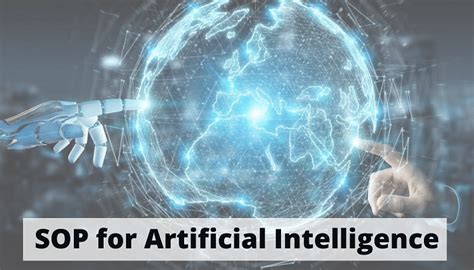 Sop For Artificial Intelligence Format Samples And Writing Tips
