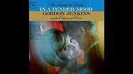 Gordon Jenkins- In A Tender Mood - Full Album GMB | Jenkins, Mood, Album