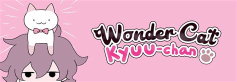 Wonder Cat Kyuu Chan Seven Seas Entertainment