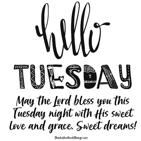 35 Tuesday Blessings Beautiful Blessings To Share And Pray With