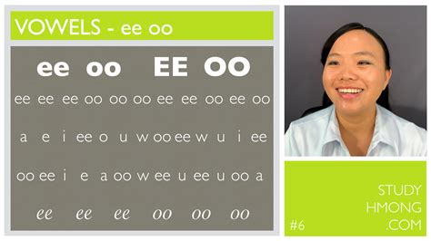Study The Hmong Alphabet Practice Reading Hmong Video 6 Ee Oo