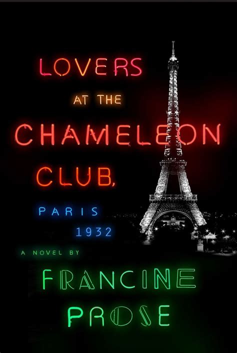 The Cover Of Lovers At The Chamelon Club Paris 1932 By Franceine Prose