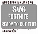 Fortnite Text Font SVG File Download Ready to Cut Vinyl HTV | Etsy