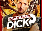Play It Again, Dick TV Show Air Dates & Track Episodes - Next Episode