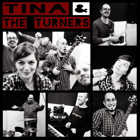 Histéricas Grabaciones Tina And The Turners Probablemente La Banda Más