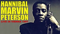 Hannibal Marvin Peterson - Live in Vienna 1987 - YouTube