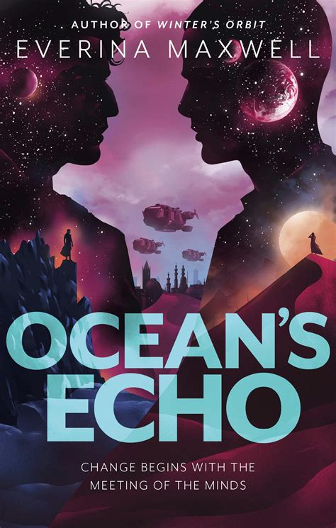 Oceans Echo By Everina Maxwell Books Hachette Australia