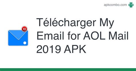 My Email For Aol Mail 2019 Apk Android App Télécharger Gratuitement