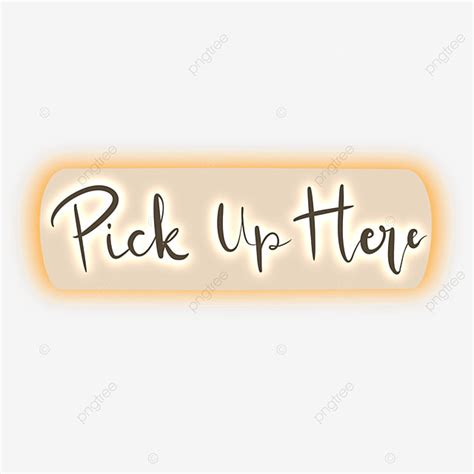 Pick Up Here Store Neon Sign Light Neon Sign Png Transparent Clipart