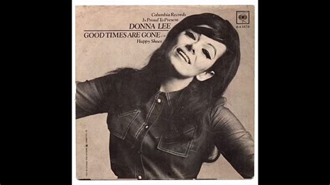 Donna Lee The Good Times Are Gone 45rpm Promo Mono Mix Youtube