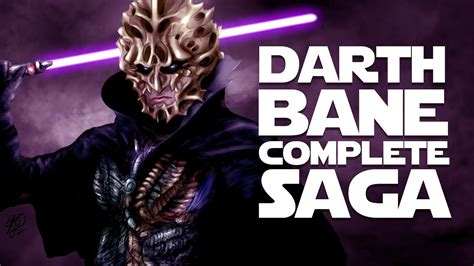 Darth Bane The Complete Saga Youtube
