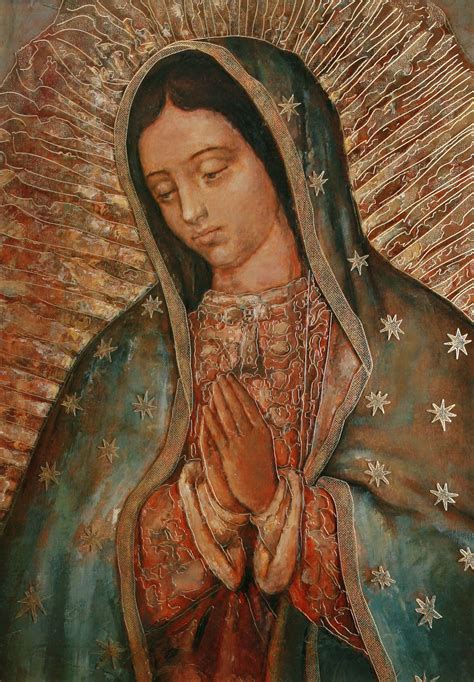 Our Lady Of Guadalupe Virgen De Guadalupe Nuestra Señora De