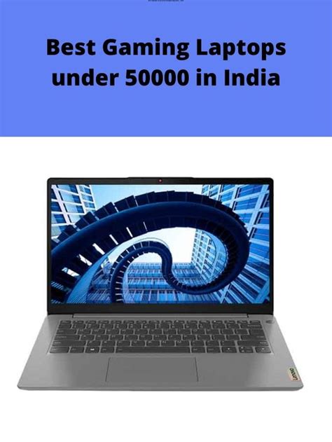 Best Gaming Laptops Under 50000 In India 2022 My Smart Gadgets