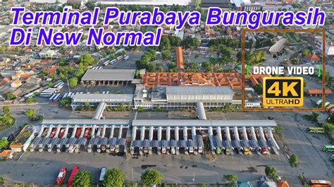 Terminal Purabaya Bungurasih New Normal Pasca Psbb Surabaya Raya