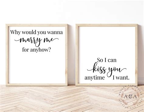Why Would You Wanna Marry Me Anyhow Svg So I Can Kiss You Etsy
