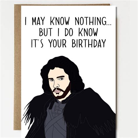 Funny Jon Snow Game Of Thrones Inspired Birthday Card Etsy In 2021