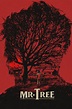 Mr. Tree (2011) — The Movie Database (TMDB)