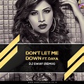 DJ Sway - Don't Let Me Down (Remix) - Downloads4Djs