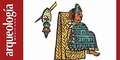 Tízoc, “El que hace sacrificio” (1481-1486) | Arqueología Mexicana