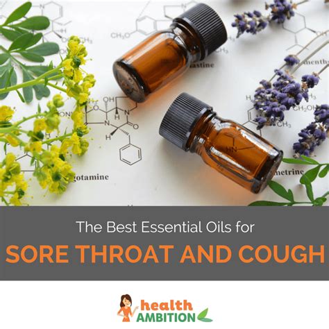 There are 69 conditions associated with cough, hoarse voice and sore throat. The Best Essential Oils for Sore Throat and Cough