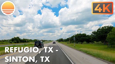 🇺🇸 4k60 Refugio Texas To Sinton Texas 🚘 Drive With Me On A Texas