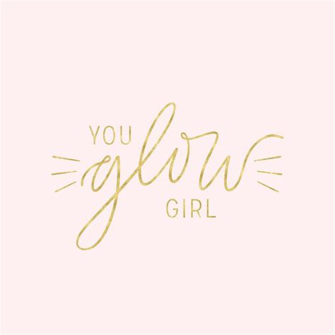 Techno glow offers the largest selection of glow in the dark powders on the market. You Glow Girl II Canvas Artwork by Noonday Design | Tanning quotes, Beauty quotes, Makeup quotes
