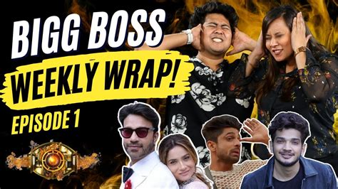bigg boss 17 weekly wrap episode 1 bigg boss salman khan her zindagi youtube