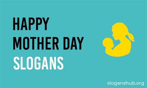 280 Best Mothers Day Marketing Slogans Sale Slogans And Taglines