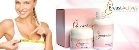 breast actives cream reviews side effects how to use price