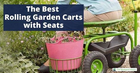 6 Best Rolling Garden Carts With Seats 2022 Reviews The Backyard Master 2022