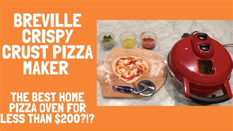 Breville Crispy Crust Pizza Maker Homepizzaoven