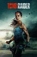 Tomb Raider (2018) - Posters — The Movie Database (TMDB)