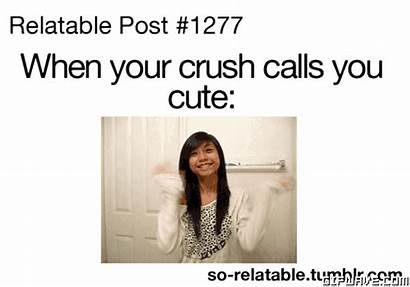 Relatable Crush Funny Gifs Quotes Teenage Crushes