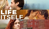 Life Itself Movie Wallpapers - Wallpaper Cave
