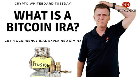An absolute must for anyone looking to understand in plain english what blockchain and crypto is and how you can make life changing returns. What is a Bitcoin IRA? | 99 Bitcoins