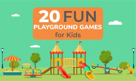 20 Fun Playgrounds Games For Kids Kid Activities