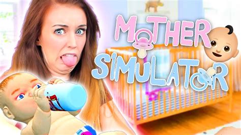 🍼😡i Am Never Having Babies🍼😡 Mother Simulator Youtube