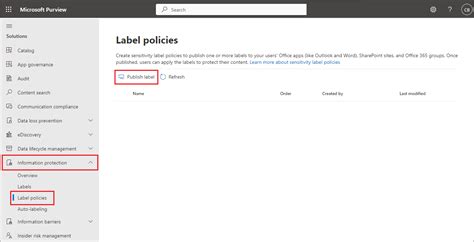 Create And Publish Sensitivity Labels Microsoft Purview Compliance