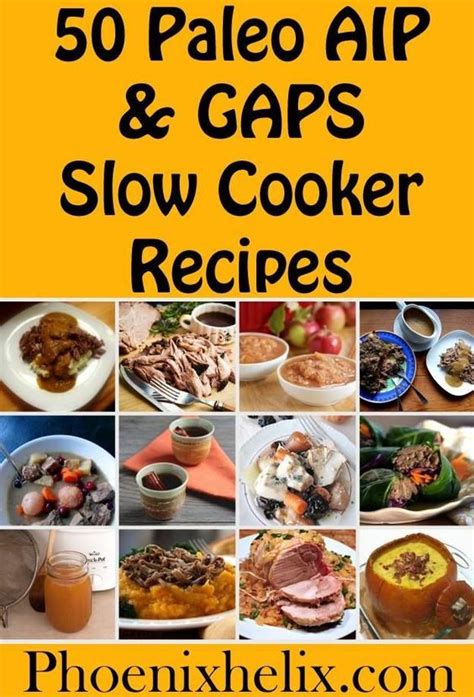 Paleo Aip Gaps Slow Cooker Recipes Autoimmune Paleo Recipes