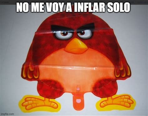 No Me Voy A Inflar Solo Meme By Dxnnii Memedroid