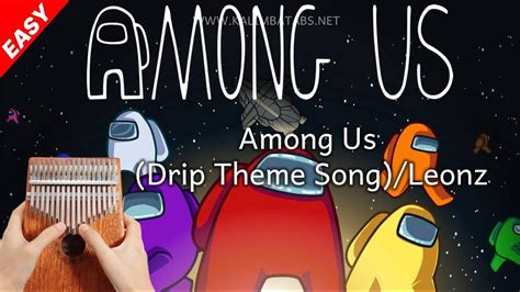 ඞ Among Us Trap Drip Theme Song Leonz Kalimba Tutorial And Tabs