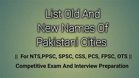 List Old And New Names Of Pakistan Cities Pakistan General Knowledge