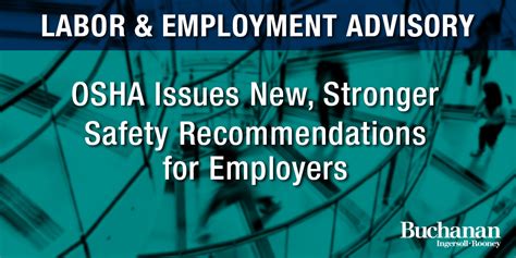 Osha Issues New Stronger Safety Recommendations For Employers
