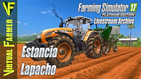 Farming Simulator 17 Platinum Edition Estancia Lapacho Bring On The